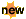 NEW